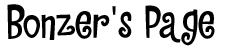 Bonzer's Page